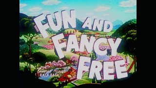 Fun and Fancy Free - 1947 Theatrical Trailer