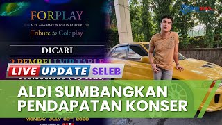Aldi Taher akan Sumbangkan Penjualan Tiket Koser Rp 100 Juta untuk Yayasan Kanker di Indonesia