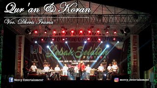 Download lagu Qur'an & Koran - OM. MERCY - Voc. Dheris Irama mp3 Download lagu Qur'an & Koran - OM. MERCY - Voc. Dheris Irama mp3