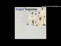 The Temptations - Everybody Needs Love (Mono)