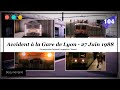 Documentaire, Accident à la Gare de Lyon du 27 juin 1988 #104