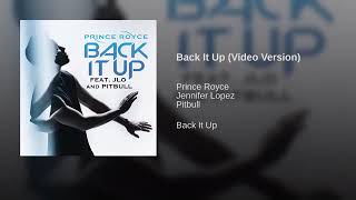 Back It Up (Video Version) - Prince Royce ft. Jennifer Lopez &amp; Pitbull