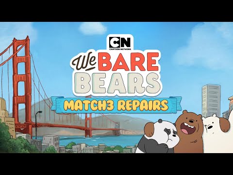 We'll Be There - We Bare Bears Match3 Repairs