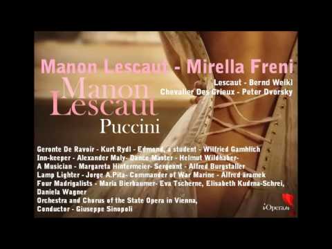 Manon Lescaut. Mirella Freni & Peter Bvorsky. Act. I / II.