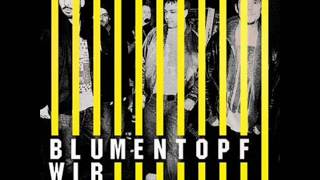 Blumentopf - Systemfuck