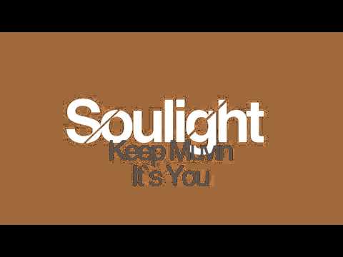 Soulight - Keep Muvin´ (Original Mix)