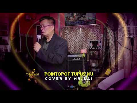 POINTOPOT TUPUS KU COVER - MR. LAI