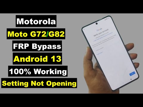 Motorola Moto G72/Moto G82 FRP Bypass Android 13 New Security Setting Not Opening | Without PC