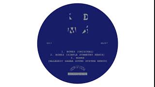 The KDMS "Bones (Balearic Gabba Sound System remix)"
