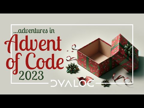 Adventures in Advent of Code 2023 Dyalog APL Live Stream #adventofcode #dyalog #apl #programming