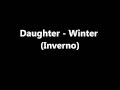 Daughter - Winter (Tradução) 
