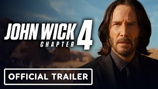 John Wick: Chapter 4 – Final Trailer (2023) Keanu Reeves, Donnie Yen, Bill Skarsgård Movie