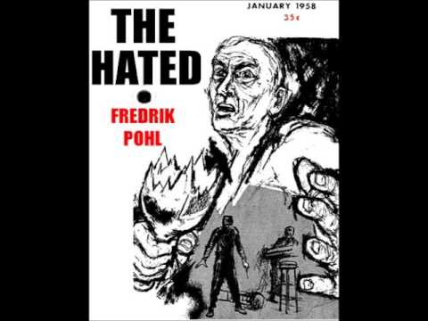 The Hated - Frederik Pohl