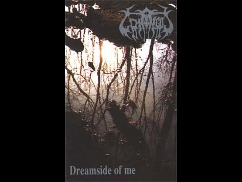 Grimegod - Dreamside Of Me ( HQ audio CD source)