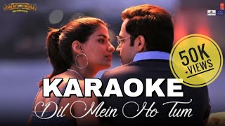 Dil Mein Ho Tum (Cheat India) - KARAOKE With Lyric