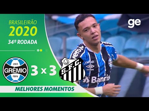 GRÊMIO 3 X 3 SANTOS | MELHORES MOMENTOS | 34ª RODADA BRASILEIRÃO 2020 | ge.globo