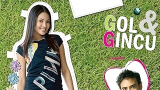 Download lagu GOL & GINCU 2005 FULL MOVIE mp3 Download lagu GOL & GINCU 2005 FULL MOVIE mp3