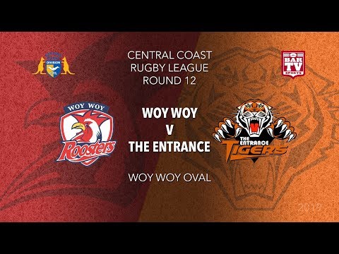 2019 Central Coast RL - Round 12 - Woy Woy v The Entrance