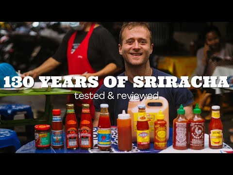 11 Brands Tasted: Sriracha from 1891 through 2022 (Bonus Content)