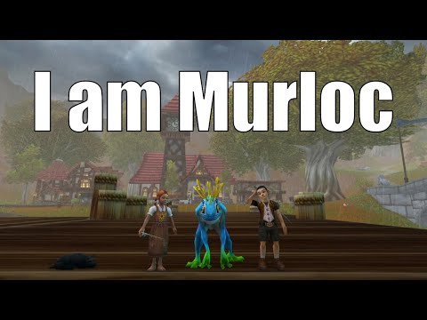 ETC - I am Murloc - WoW Music Video - World of Warcraft