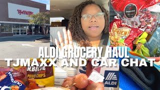 PLAYED HOOKY - ALDI COME w/ ME (DIFFERENT DAYS) AND GROCERY HAUL - CAR CHAT - TJMAXX ORGANIZATION