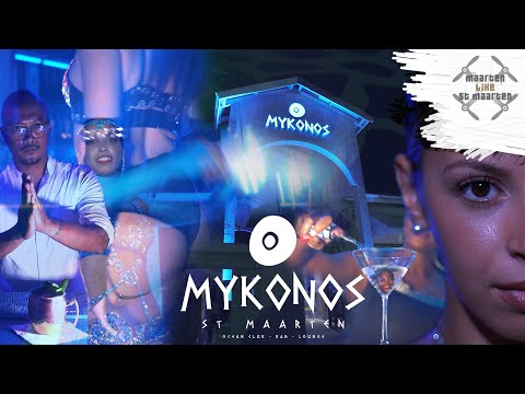 Best Nightclub of St Maarten St Martin | Mykonos SXM