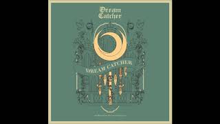 Dreamcatcher (드림캐쳐) - Daydream (백일몽) [MP3 Audio] [The End of Nightmare]
