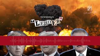 Leader Music Video