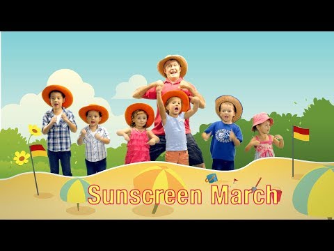 Sunscreen March - Kids Song
