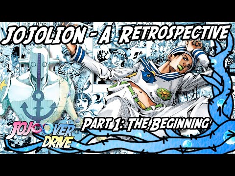 JoJolion Retrospective - Part 1: The Beginning