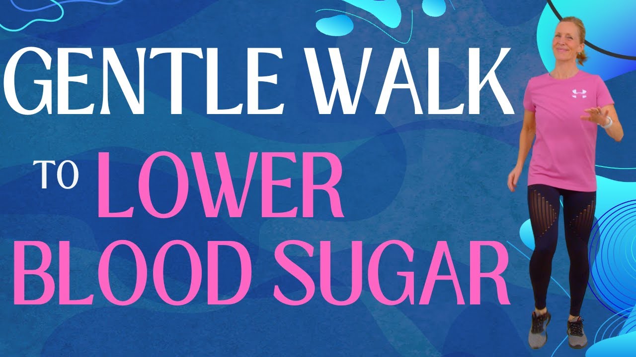 10 Min After Eating Walking Workout | GENTLE Exercise to Lower Blood Sugar - YouTube