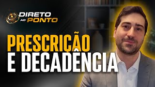 Prescrição e decadência