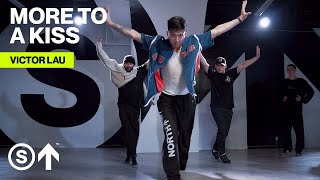 "More To A Kiss" - Netta Brielle | Victor Lau Dance Choreography | STUDIO NORTH
