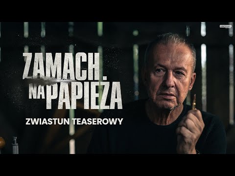 ZAMACH NA PAPIEŻA | Zwiastun teaserowy | Kino Świat