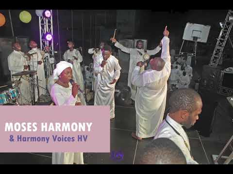 Moses Harmony & Harmony Voices HV - Tungba Classics#Audio
