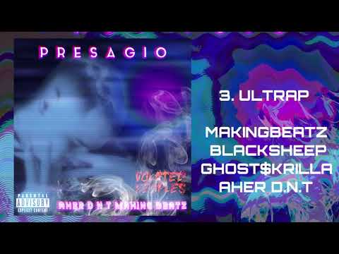 3. Ultrap - MakingBeatz x BlackSheep x Aher D.N.T ft Ghost$krilla