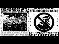 RIOT READY RECORDS Neighborhood Watch Grind Death Crust Full Compilation 2019
