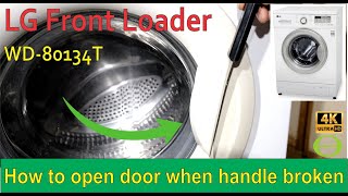 How to open an LG front loader washing machine door when handle is broken - hack