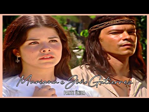 A HISTÓRIA DE MARIANA E JOÃO GUTIERREZ - PARTE ÚNICA | (comentada)