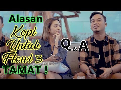 q-a-kopi-untuk-flowi-3-part-i