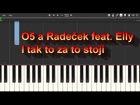 O5 a Radeček feat.  Elly - I tak to za to stojí - Piano tutoriál