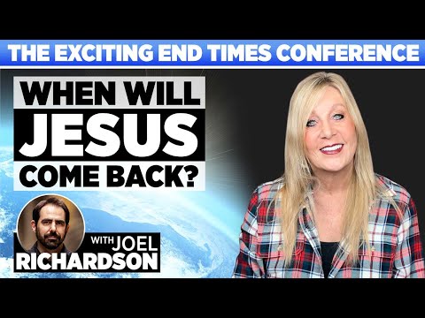 When Will Jesus Come Back - Joel Richardson  Exciting End Times Conference  Session 5
