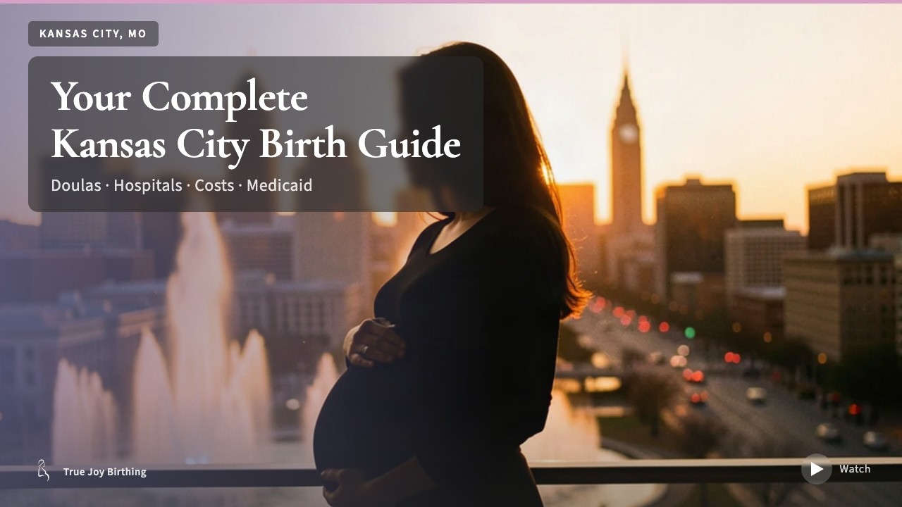 Kansas City Birth Guide: Hospitals, Doulas, Midwives & More — press play to watch