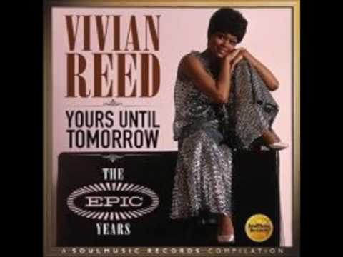 Vivian Reed  - Yours Until Tomorrow