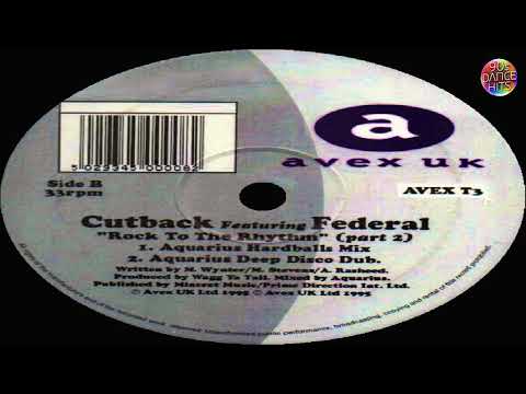 Cutback Feat. Federal - Rock To The Rhythm (Aquarius Deep Disco Dub)