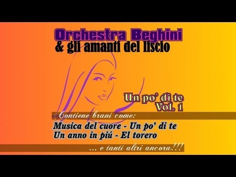 Orchestra Beghini & gli amanti del liscio - Mix cha cha (cha cha)