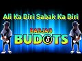 Ali Ka Diri Sabak Ka Diri ( Budots Badjao Dance ) Ayaw Kol Bata Pako Kol (DjRedem Remix)