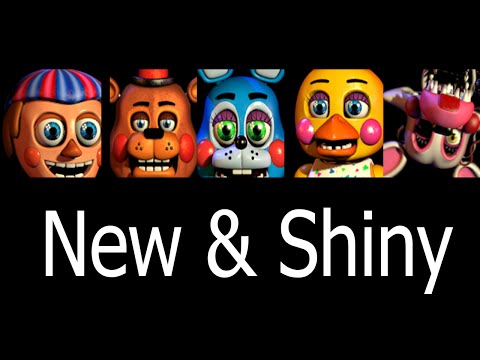 Five Nights at Freddy's 2 - New and Shiny