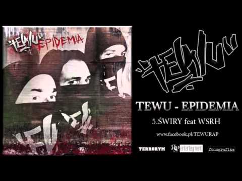 TEWU feat WSRH  Świry