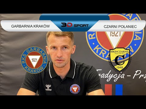 3L: Garbarnia Kraków - Czarni Połaniec [konferencja]. 2023-09-09